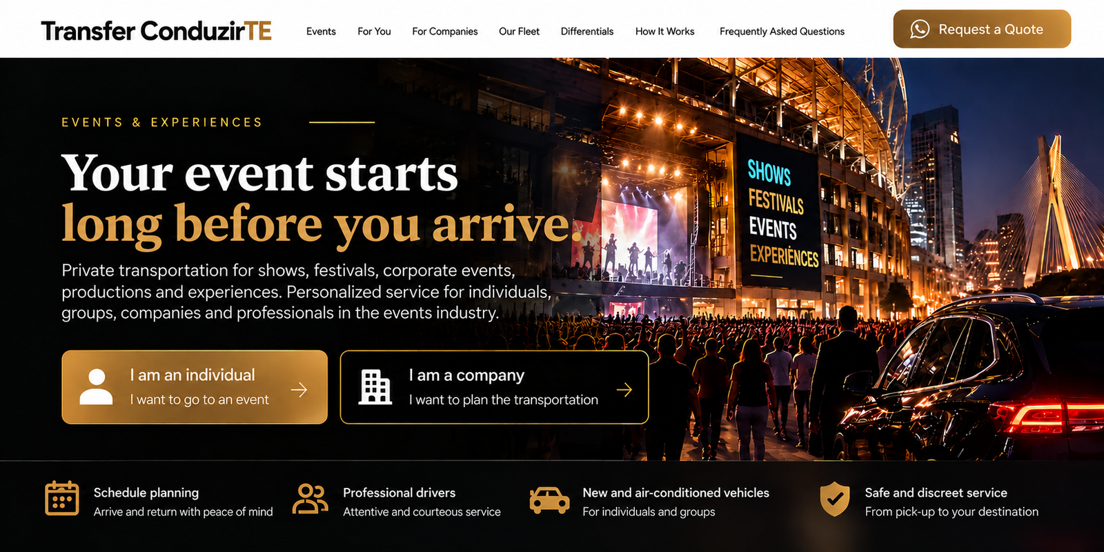Transfer ConduzirTE: seu evento começa muito antes de chegar. Shows, festivais, eventos e experiências com mobilidade privativa.